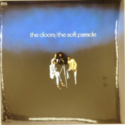 Пластинка Doors The Soft Parade